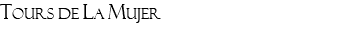 tourS de la mujer